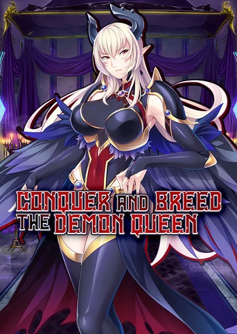 Conquer and Breed the Demon Queen