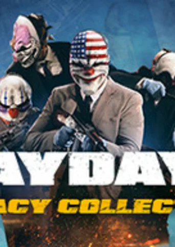 Payday 2: Legacy Collection