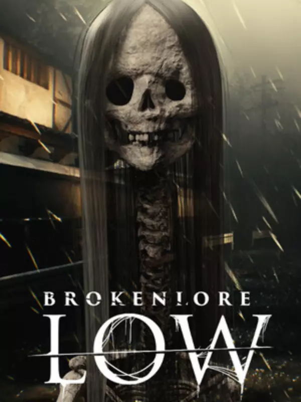 BrokenLore: Low