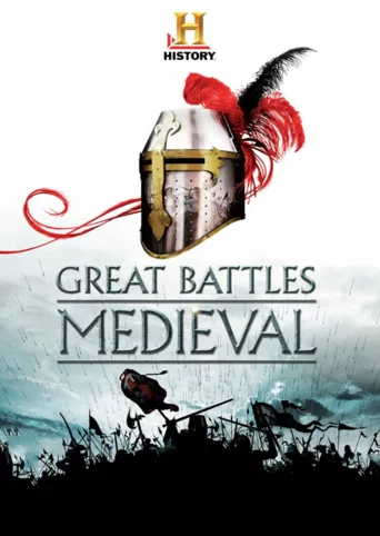 The History Channel: Great Battles Medieval