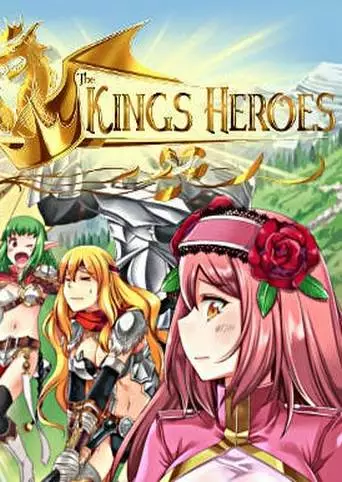 The King's Heroes