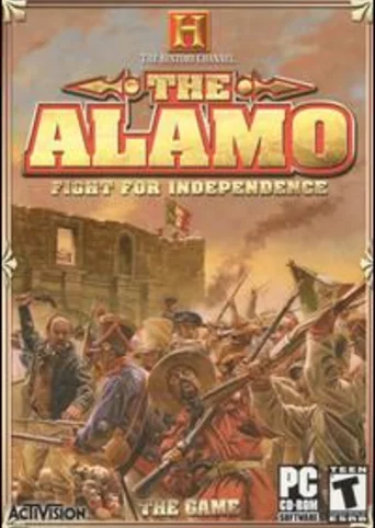 The History Channel: Alamo - Fight for Independence