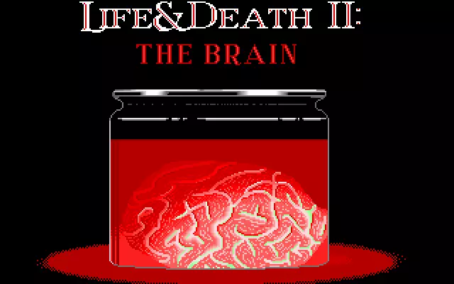 Life And Death II: The Brain