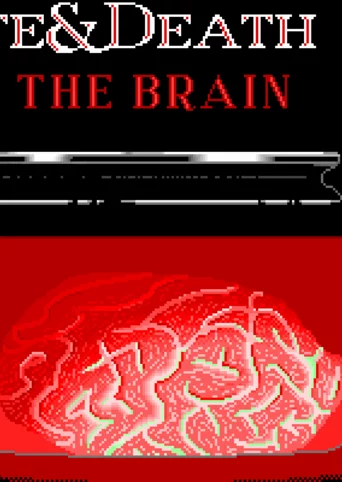 Life And Death II: The Brain