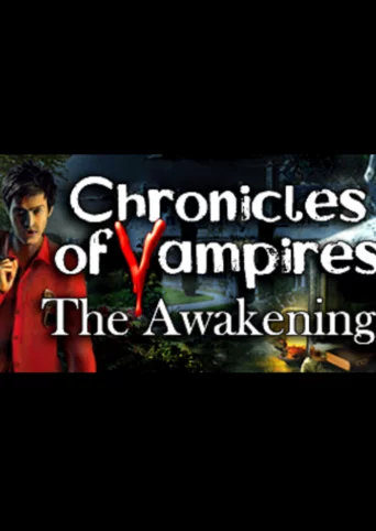 Chronicles of Vampires: Awakening