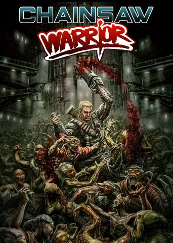 Chainsaw Warrior