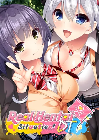 Real Hentai Situation! DT