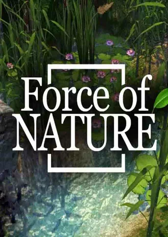 Force of Nature