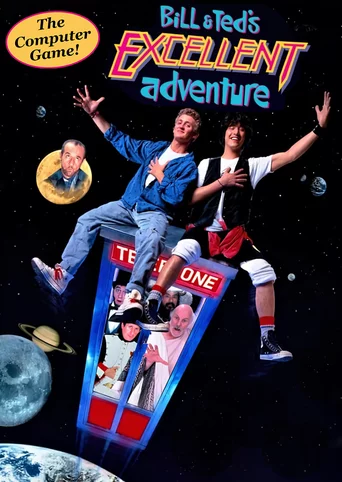 Bill & Ted's Excellent Adventure: The Computer Game!