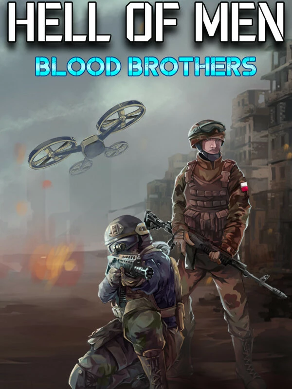 Hell of Men : Blood Brothers