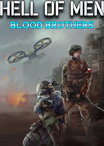 Hell of Men : Blood Brothers
