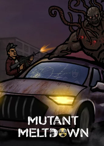 Mutant Meltdown