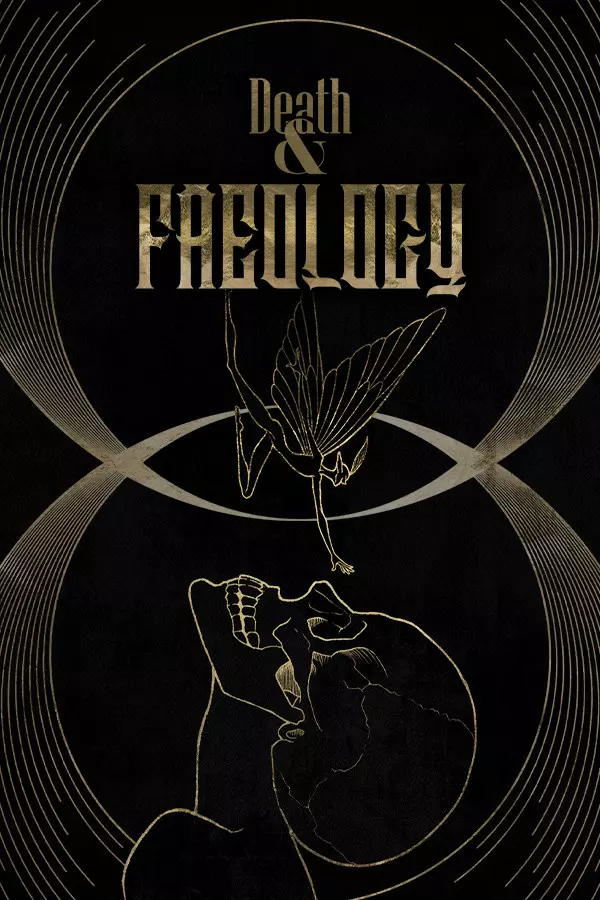 Death & Faeology