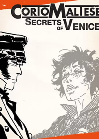 Corto Maltese: Secrets of Venice