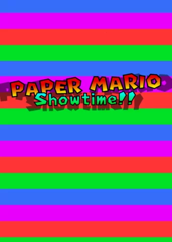 Paper Mario: Showtime!!