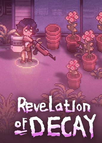 Revelation of Decay