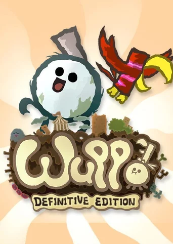Wuppo: Definitive Edition