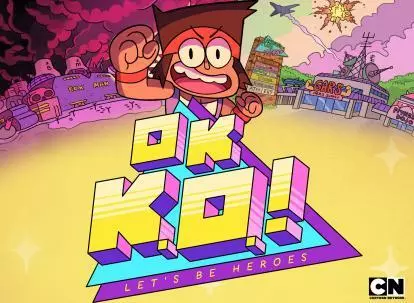 OK K.O.! Let's Be Heroes