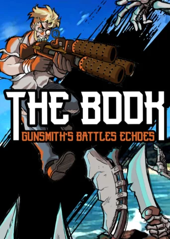 The Book: Gunsmith's Battles Echoes