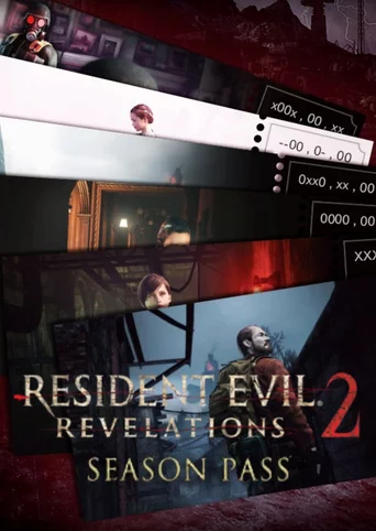 Resident Evil Revelations 2 - Season Pass