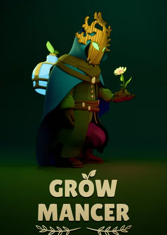 Growmancer