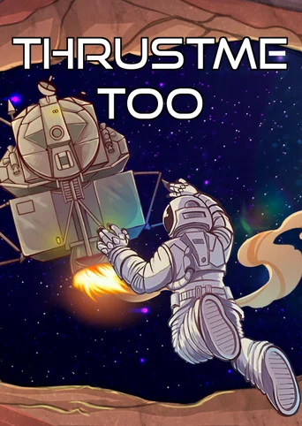 ThrustMe Too
