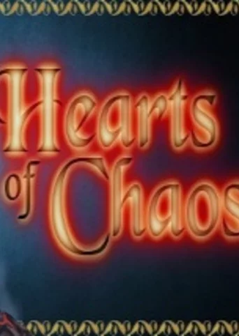 Hearts of Chaos