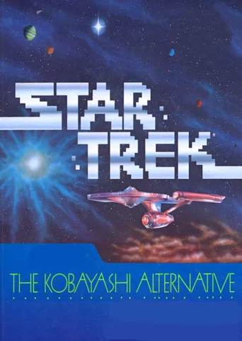 Star Trek: The Kobayashi Alternative