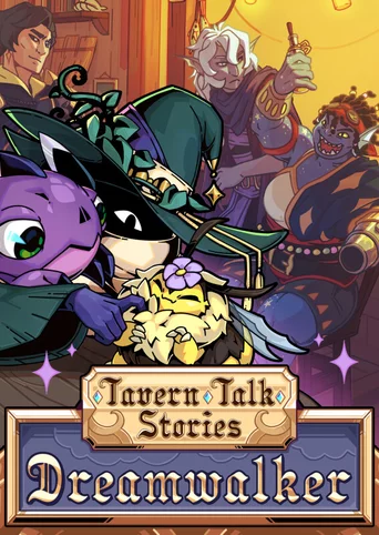 Tavern Talk Stories: Dreamwalker