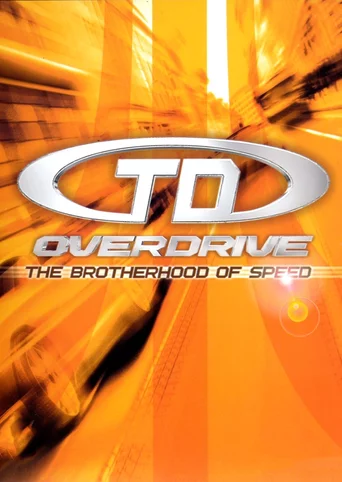 TD Overdrive: The Brotherhood of Speed