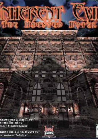Inherent Evil: The Haunted Hotel