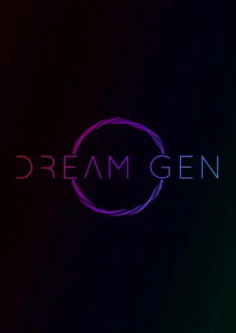 Dream Gen
