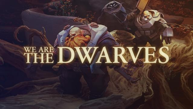 we are the dwarves