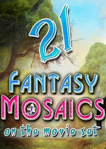 Fantasy Mosaics 21: On the Movie Set