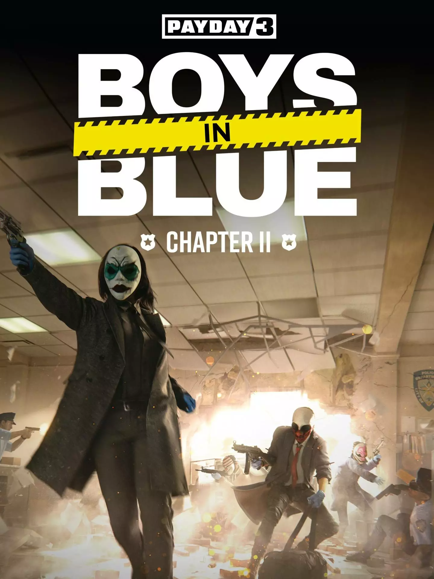 Payday 3: Chapter 2 - Boys in Blue