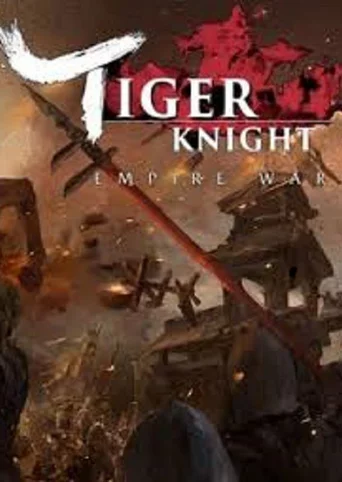 Tiger Knight: Empire War