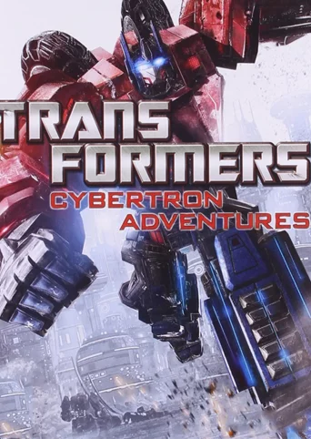 Transformers: Cybertron Adventures