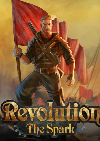 Revolution: The Spark