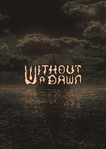 Without a Dawn