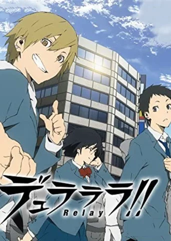 Durarara!! Relay