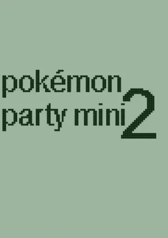 Pokémon Party Mini 2