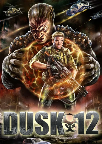 Dusk 12: Deadly Zone