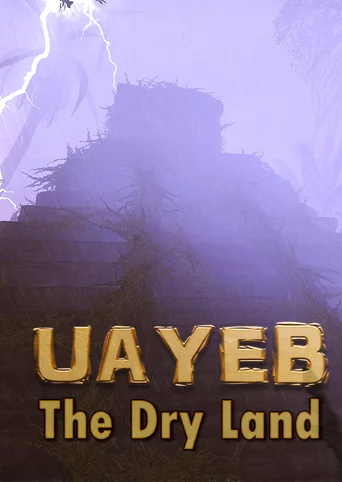 Uayeb: The Dry Land - Episode 1