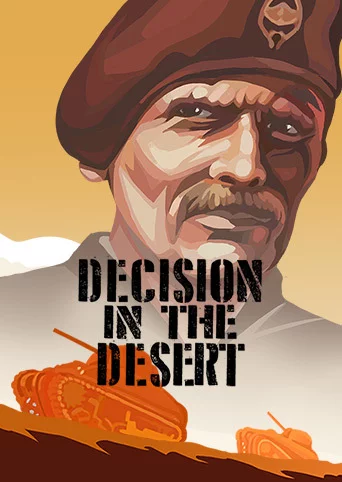 Decision in the Desert
