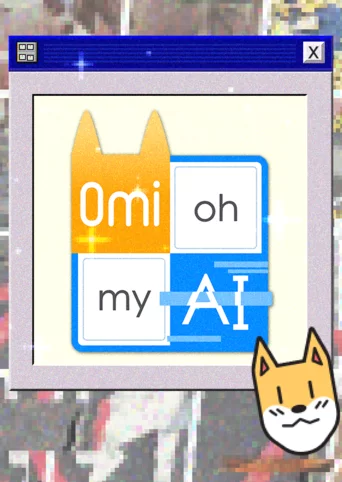 Omi Oh My AI