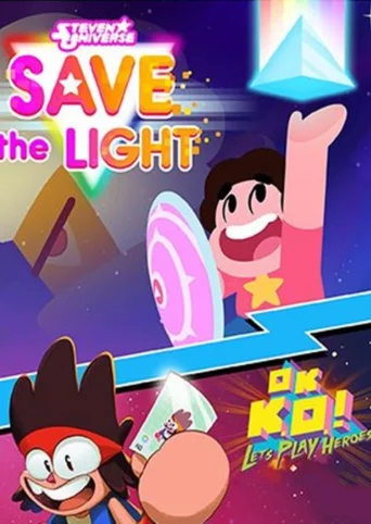 Steven Universe: Save the Light & OK K.O.! Let's Play Heroes Combo Pack