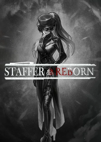 Staffer Reborn