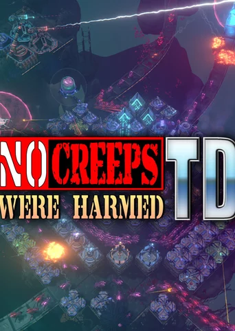 No Creeps Were Harmed TD