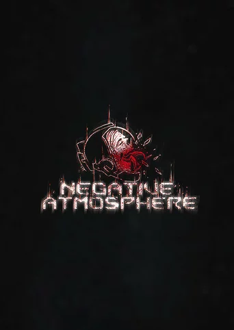 Negative Atmosphere