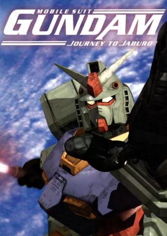 Mobile Suit Gundam: Journey to Jaburo